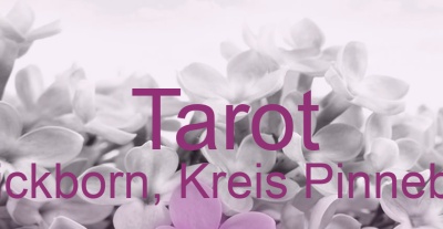 Tarot Quickborn, Kreis Pinneberg | Top-Experten für Kartenlegen, Wahrsagen, Hellsehen, Zukunftsdeutung. Tarot Quickborn, Kreis Pinneberg | Top-Experten für Kartenlegen, Wahrsagen, Hellsehen, Zukunftsdeutung.